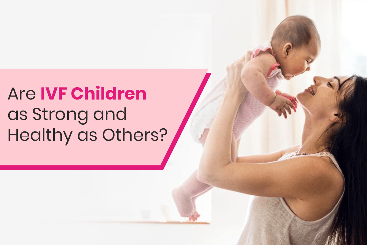 Are IVF children as healthy as naturally conceived children?