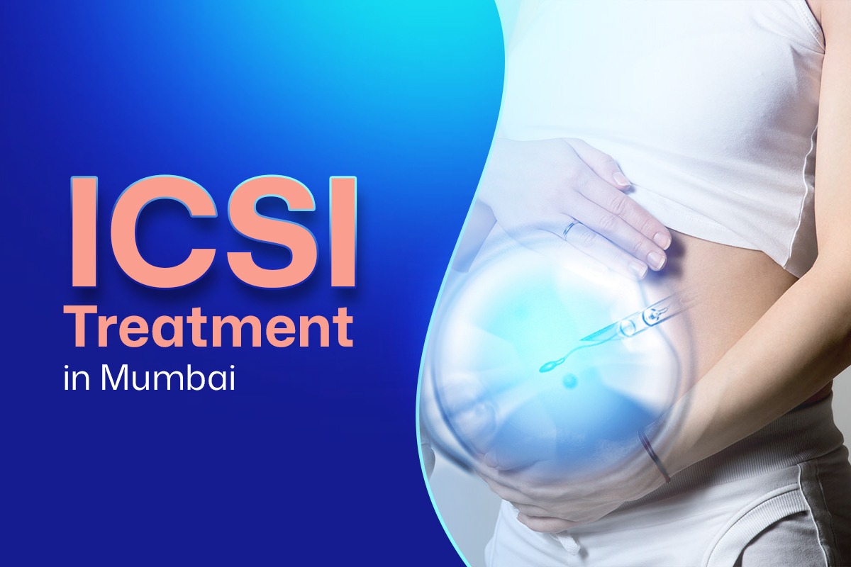 ICSI Treatment in Mumbai Featured Image
